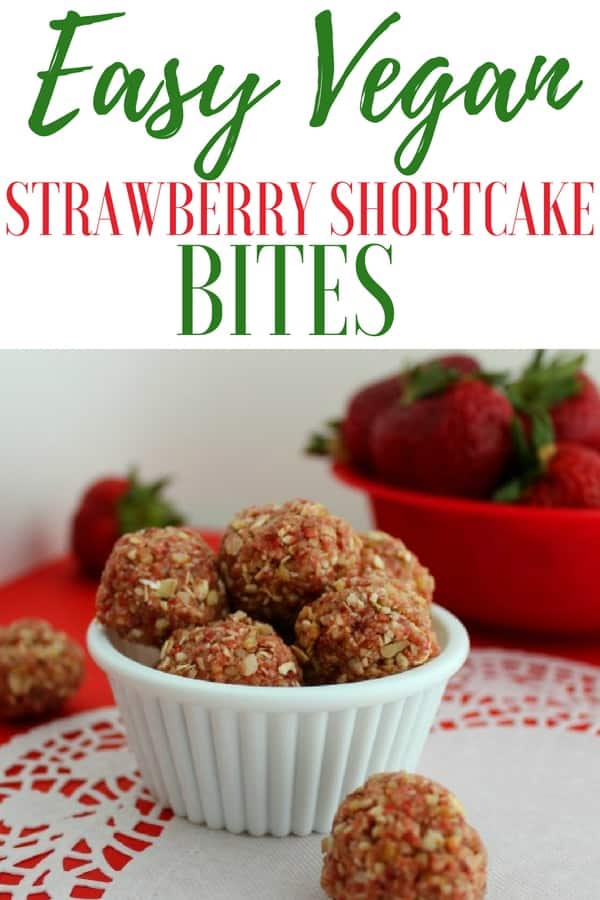 Skinny Strawberry Shortcake Bites Recipe -Vegan and Gluten-Free