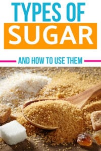 Most Common Types of Sugar And Common Questions On Uses