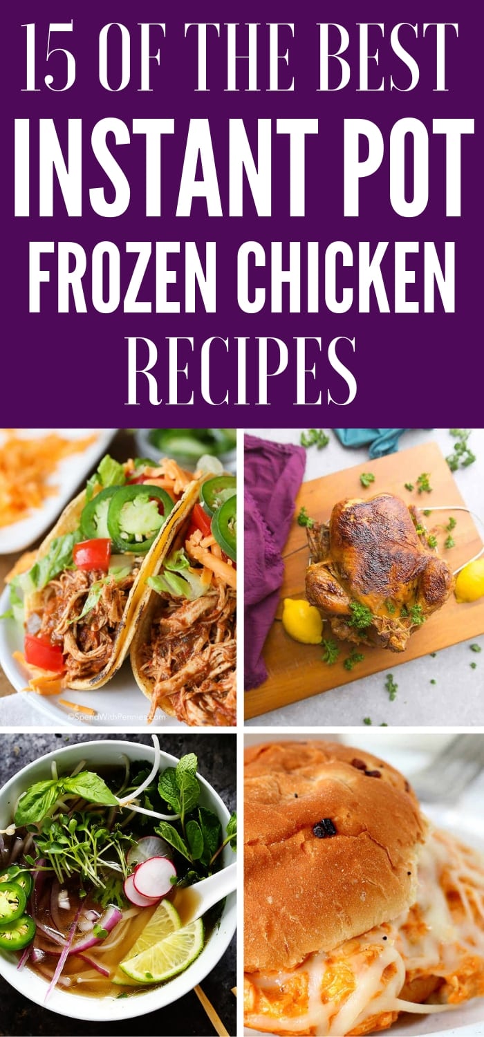 Frozen Chicken Instant Pot Recipes To Try Bake Me Some Sugar