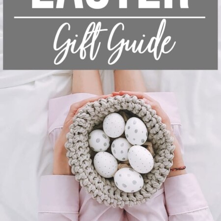 Easter Gift Guide