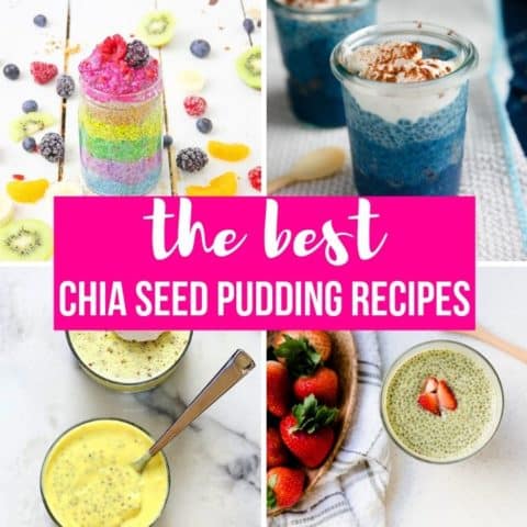 12 of The Best Chia Pudding Recipes - Bake Me Some Sugar