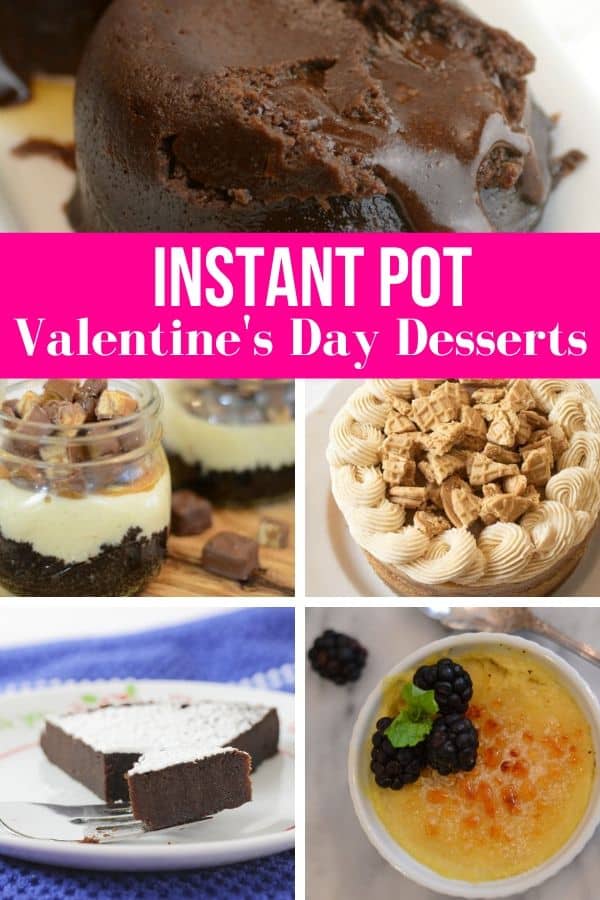 Instant Pot Valentine's Day Desserts to make up for your loved ones or special someone. Pressure cooker desserts for Valentine's Day. #instantpot #dessert #valentinesday #chocolate #cheesecake #dessertrecipe #ideas #family #lovedones #best #easy #pressurecooker Instant Pot Valentine's Day Desserts