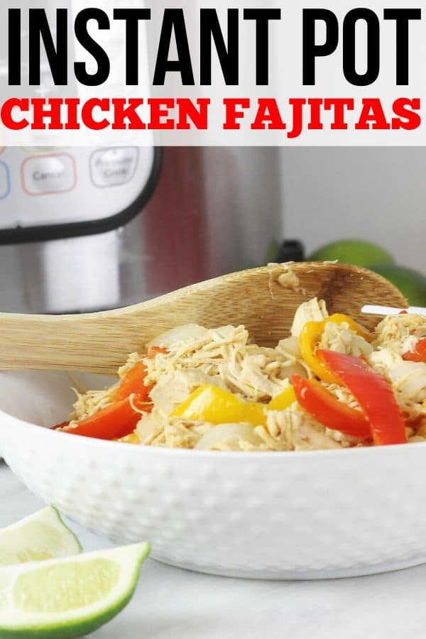 chicken fajitas instant pot