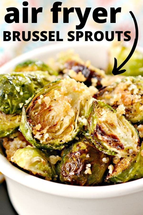 air fryer brussel sprouts pinterest image with words 