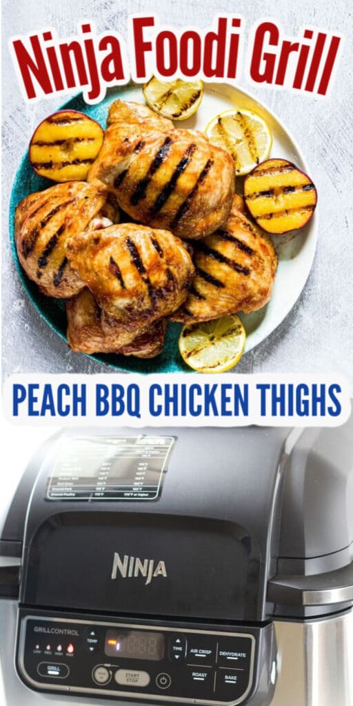 Peach BBQ Chicken Thighs on Ninja Foodi Grill