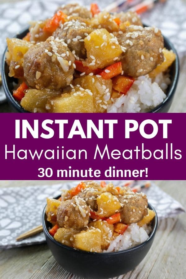 Easy Instant Pot Hawaiian Meatballs Recipe • Bake Me Some Sugar