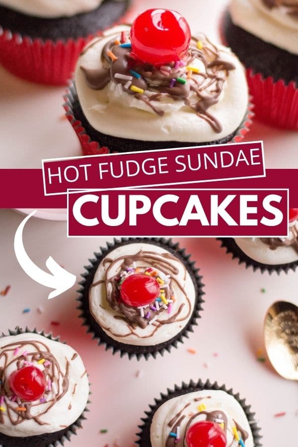 hot fudge sundae cupcakes