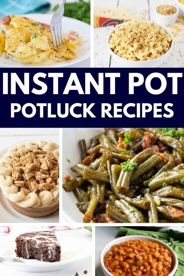 Instant Pot potluck recipes