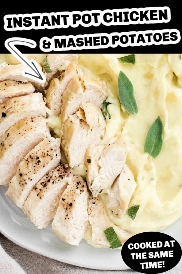 Instant Pot Chicken and Mashed Potatoes pin image with wording on it 