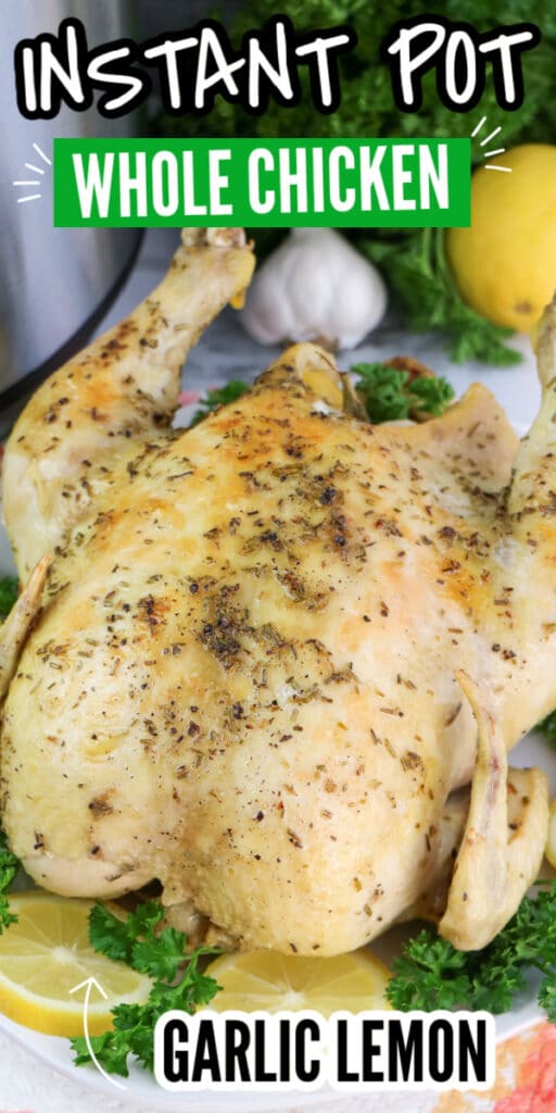 Instant pot whole chicken