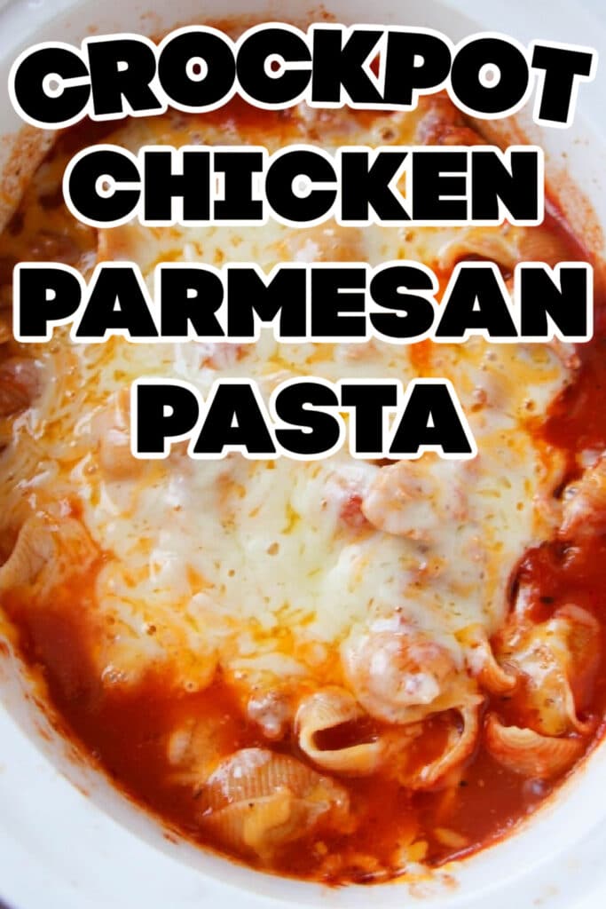 Crockpot Chicken Parmesan Pasta