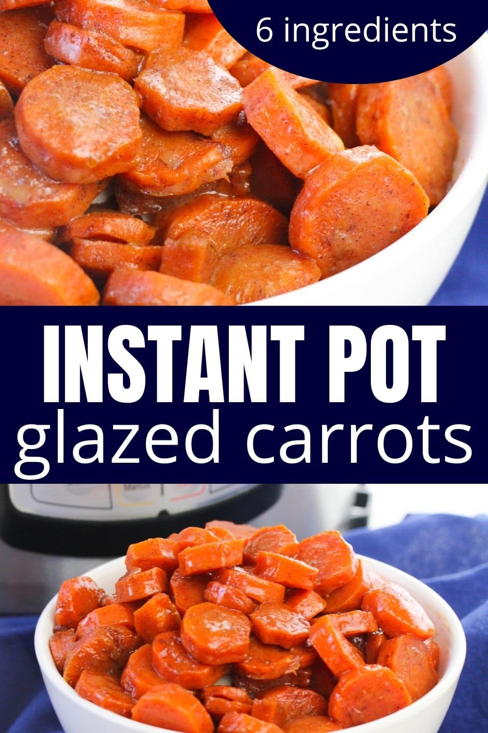 6 Ingredient Instant Pot Glazed Carrots Recipe • Bake Me Some Sugar