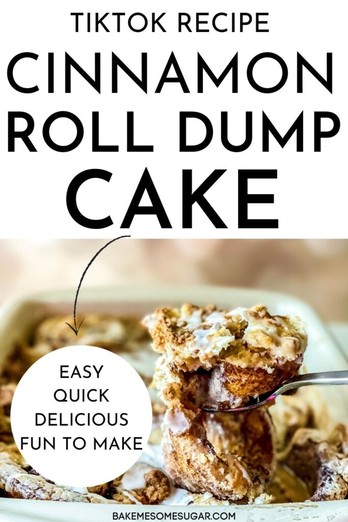 Cinnamon Roll Dump Cake  