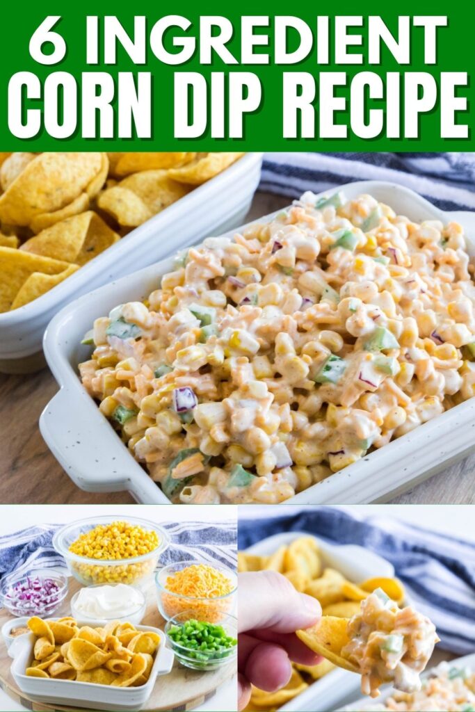 corn dip collage of pictures 