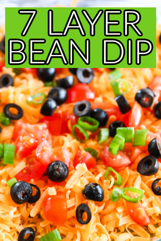 7 Layer Dip