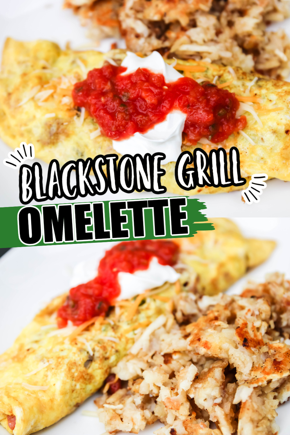 Blackstone Omelette Recipe with Video • Bake Me Some Sugar