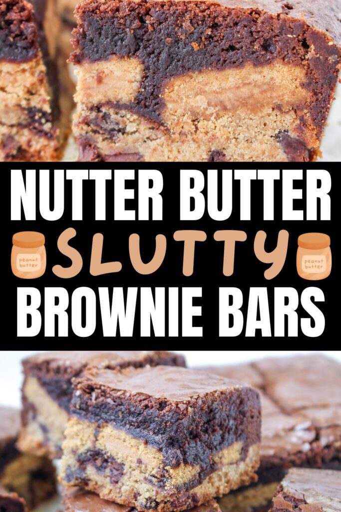 peanut butter slutty brownies