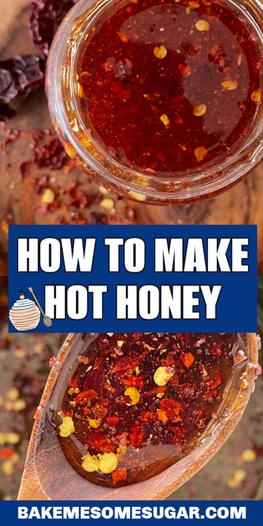 hot honey collage with words how to make hot honey in center of collage