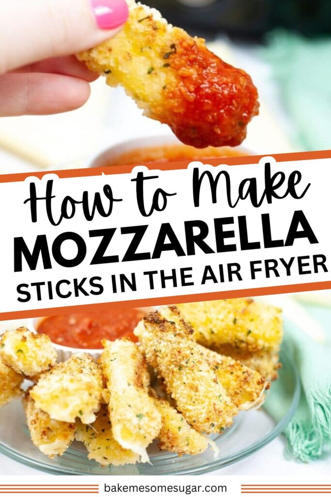 Mozzarella Sticks on plates with words written in between them - Homemade Air Fryer Mozzarella Sticks