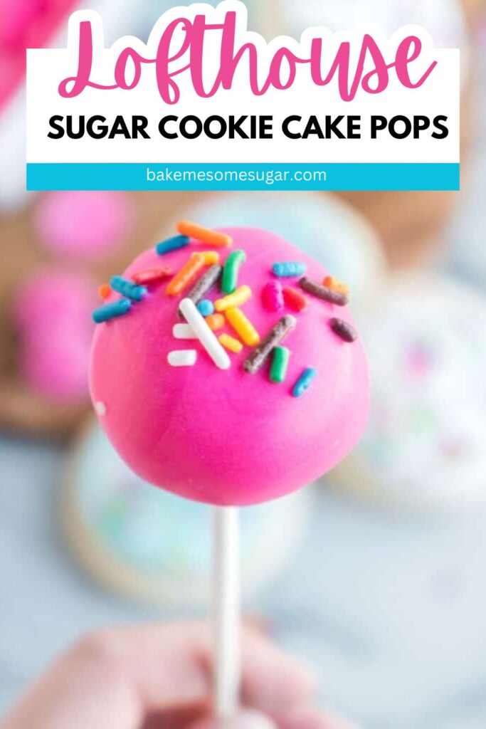 Lofthouse Sugar Cookie Cake Pops image with words written showing what the dessert is