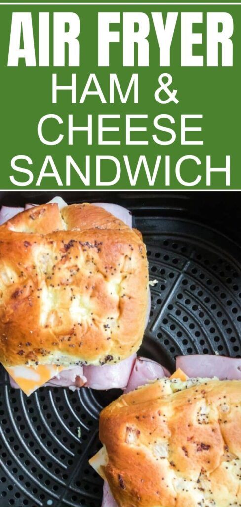 Air Fryer Ham and Cheese pinterest image